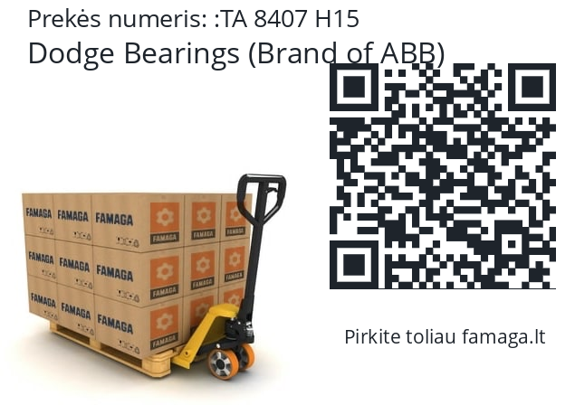  Dodge Bearings (Brand of ABB) TA 8407 H15