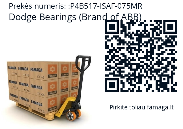   Dodge Bearings (Brand of ABB) P4B517-ISAF-075MR
